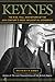 Keynes: The Rise, Fall, and...