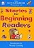 The Kingfisher Treasury of Stories for Beginning Readers (I Am Reading)