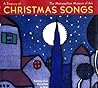 A Treasury of Christmas Songs: Twenty-five Favorites to Sing and Play