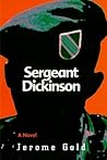 Sergeant Dickinson: A Novel