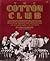 The Cotton Club