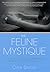 The Feline Mystique by Clea Simon