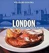London: Authentic Recipes Celebrating the Foods of the World (Williams-Sonoma Foods of the World)