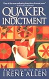 Quaker Indictment (Elizabeth Elliot Mystery #4)