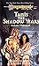 Tanis, the Shadow Years (Dragonlance: Preludes  #6; Preludes II, #3)