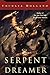 The Serpent Dreamer (The Li...
