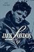 Jack London: A Life