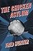 The Chicken Asylum (Alex Re...
