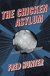 The Chicken Asylum (Alex Reynolds, #5)