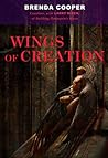 Wings of Creation by Brenda Cooper