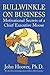 Bullwinkle on Business: Motivational Secrets of a Chief Executive Moose