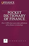 QFINANCE: The Pocket Dictionary of Finance (QFINANCE: The Ultimate Resource (Paperback))