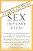 Sensational Sex in 7 Easy Steps: The Proven Plan for Enhancing Your Sexual Function and Achieving Optimum Health