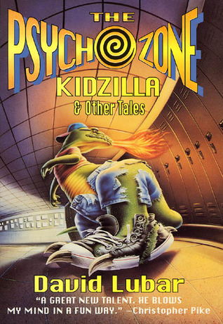 The Psychozone Kidzilla & Other Tales (Paperback)
