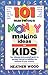 101 Marvelous Money-Making Ideas For Kids