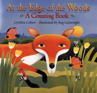 At the Edge of the Woods: A Counting Book (Hardcover)