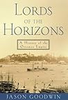 Lords of the Horizons: A History of the Ottoman Empire