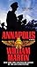 Annapolis: A Novel
