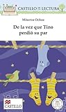 De La Vez Que Tino Perdió Su Par