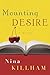 Mounting Desire: A Novel