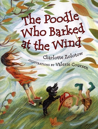 The Poodle Who Barked at the Wind