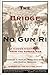 The Bridge at No Gun Ri: A ...