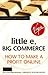 Little E, Big Commerce: How to Make a Profit Online