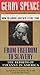 From Freedom To Slavery by Gerry Spence