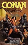 Conan the Gladiator Conan the Gladiator