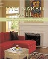The Naked Wall The Naked Wall