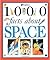 1000 Facts About Space