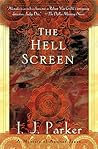 The Hell Screen (Sugawara Akitada, #5) The Hell Screen (Sugawara Akitada, #5)