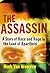 The Assassin: A Story of Ra...