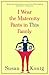 I Wear the Maternity Pants in This Family by Susan Konig