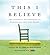 This I Believe by Jay Allison