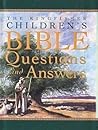 The Kingfisher Children's Bible Questions and Answers The Kingfisher Children's Bible Questions and Answers