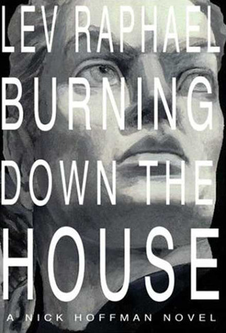 Burning Down the House (Nick Hoffman, #5)