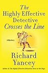 The Highly Effective Detective Crosses the Line The Highly Effective Detective Crosses the Line
