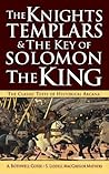 The Knights Templars & The Key of Solomon The King The Knights Templars & The Key of Solomon The King