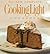 The All-New Complete Cooking Light Cookboook: The Ultimate Guide from America's #1 Food Magazine (Cookbook)