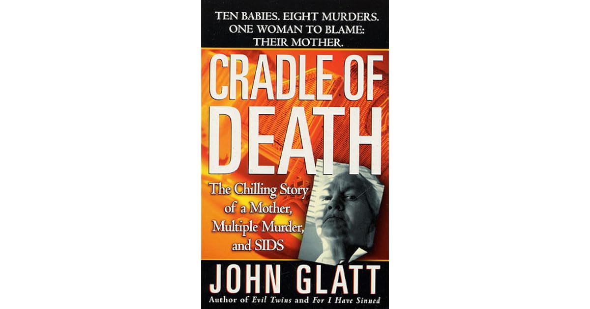 Cradle of Death by John Glatt