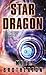 Star Dragon by Mike Brotherton Star Dragon by Mike Brotherton