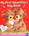 My First Valentine's Day Book (First Holiday Books)