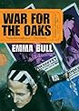 War for the Oaks
