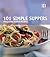 101 Simple Suppers: Tried a...