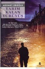 Yarım Kalan Yürüyüş