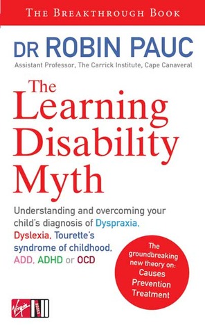 The Learning Disability Myth (Paperback)