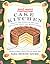 Sweet Maria's Cake Kitchen: Casual and Creative Recipes for Layer, Loaf, and Bundt Cakes
