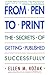 From Pen to Print: The Secrets of Getting Published Successfully