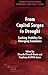 From Capital Surges to Drought: Seeking Stability for Emerging Economies (Studies in Development Economics and Policy)